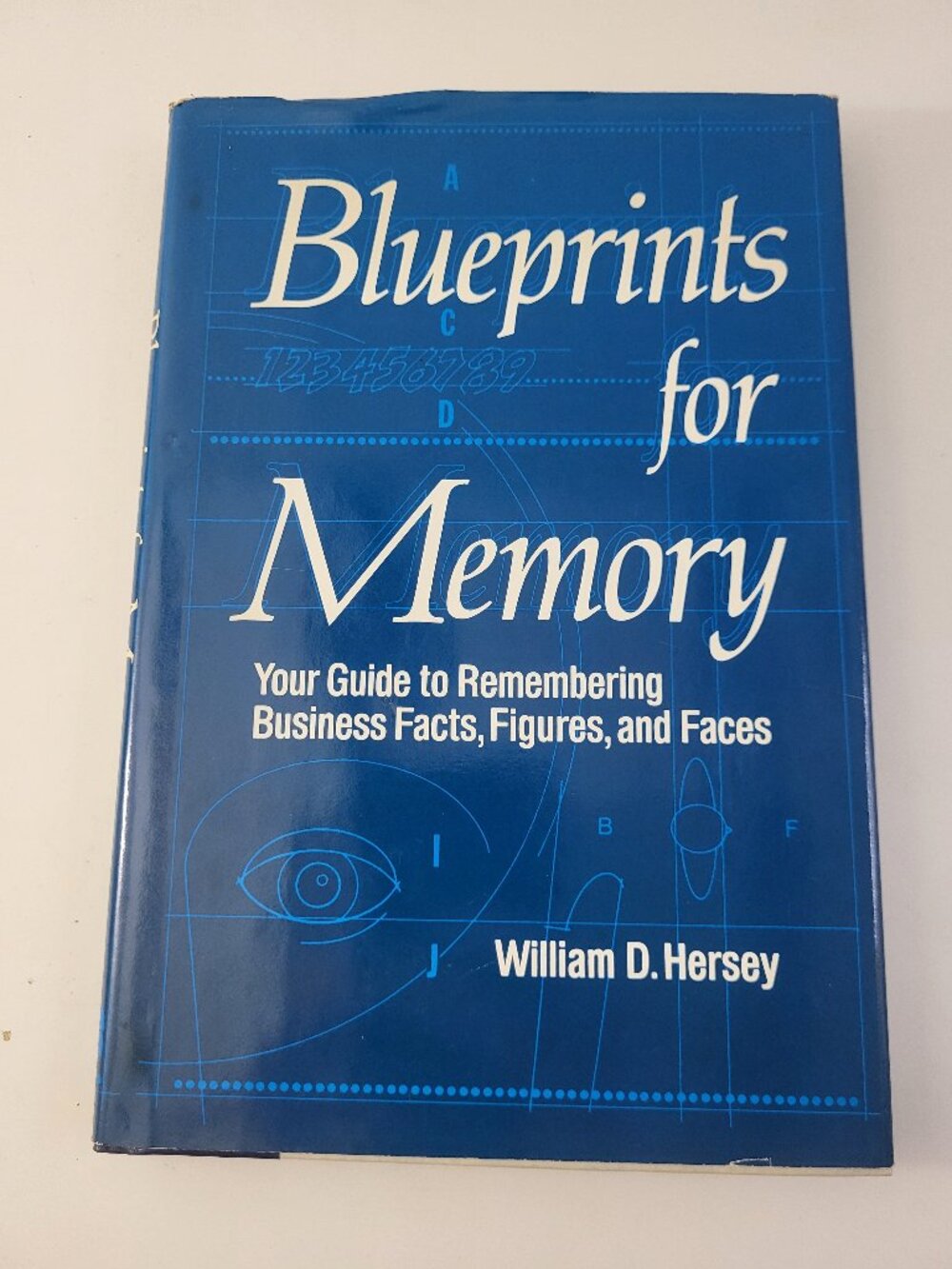Blueprints for Memory by William D. Hersey Hardcover
